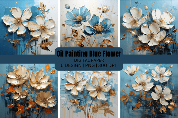 Oil Painting Blue Flower Backgrounds: A Designer's Guide